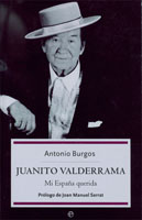 Juanito Valderrama. Mi España querida