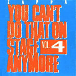 You Can't Do That On Stage Anymore Vol. 4