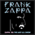 Zappa '88: The Last U.S. Show