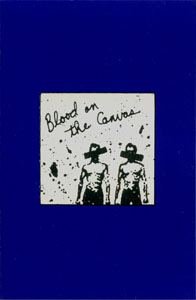 Blood On The Canvas
