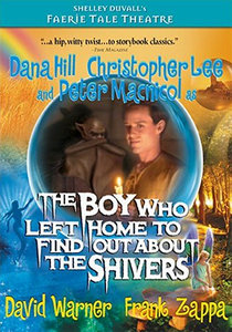 The Boy Who Left Home To Find Out About The Shivers