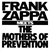 Frank Zappa Meets The Mothers Of Prevention